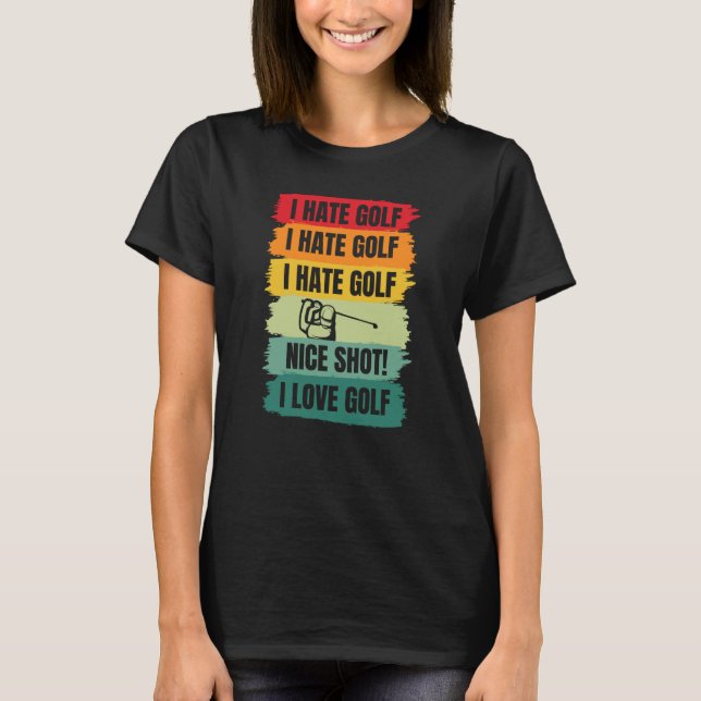 T-shirt I Love Golf Golfing Player Golfer Coach Sports Gra (Devant)