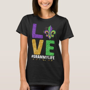 T-shirt I Love Grammy Life Mardi Gras Grammylife Fleur De