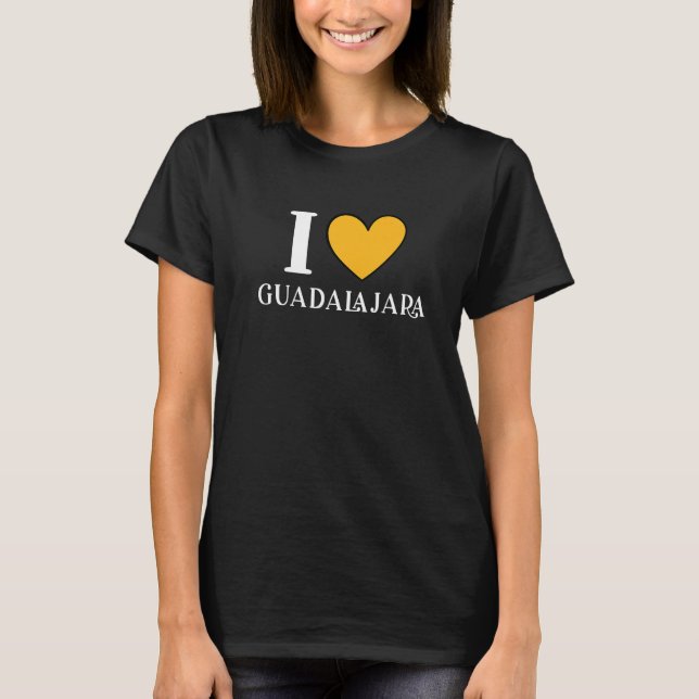 T-shirt I Love Guadalajara Mexique Vacances 4 (Devant)