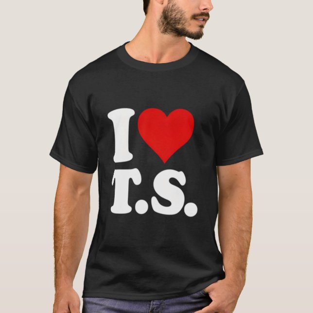 T-shirt I Love He Ts T S (Devant)