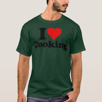 T-SHIRT I LOVE HEART COOKING BAKING CULINARY ARTS RECIPES 