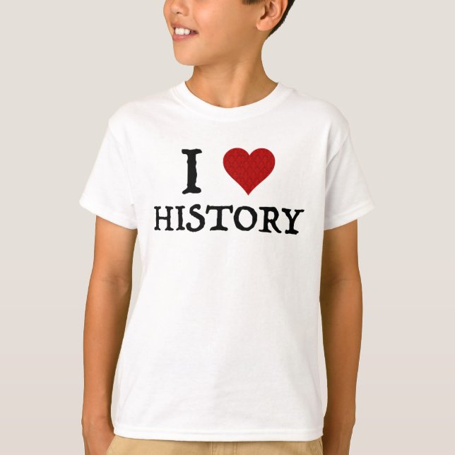 T-shirt I Love (Heart) History (Devant)