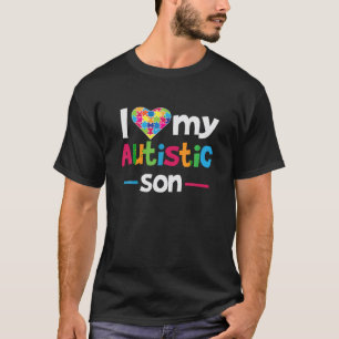 T-shirt I Love Heart My Autistic Son Sensibilisation sur l