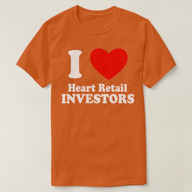 T-shirt I Love Heart Retail Investors 1 (Design devant)