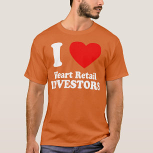 T-shirt I Love Heart Retail Investors 1