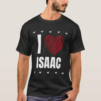T-shirt I Love Isaac Prénom Cool Heart Funny Personali