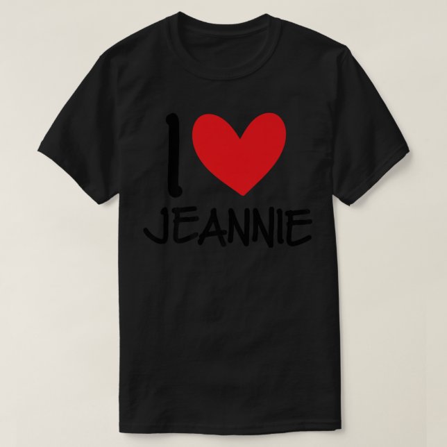 T-shirt I Love Jeannie Nom Fille Personnalisée Femme BFF F (Design devant)