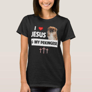 T-shirt I Love Jesus and My Pekingese Chien Maman Papa Chr
