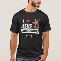 I Love Jesus et Aardvarks Anteater Christian Anim