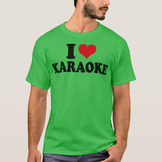 T-shirt I Love Karaoke