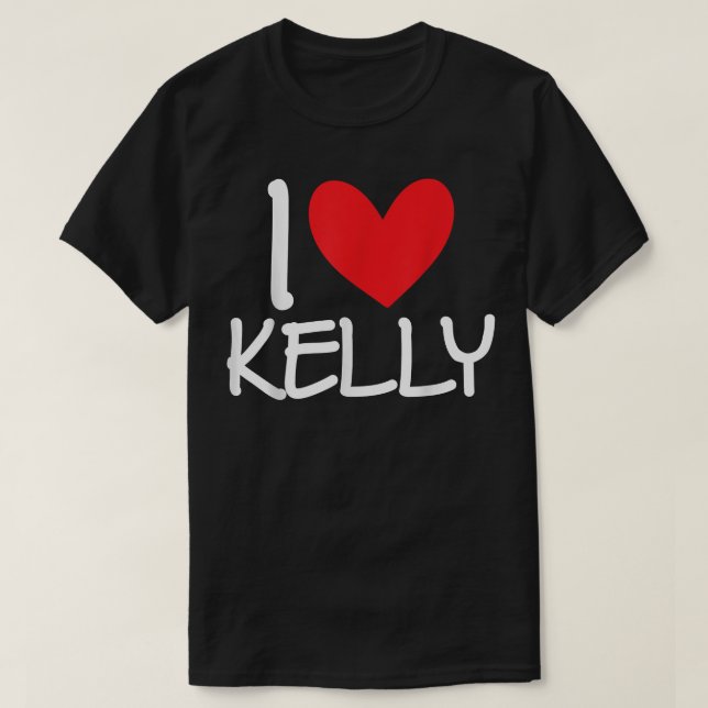 T-shirt I Love Kelly Nom Hommes Personnalisés Guy BFF Ami (Design devant)