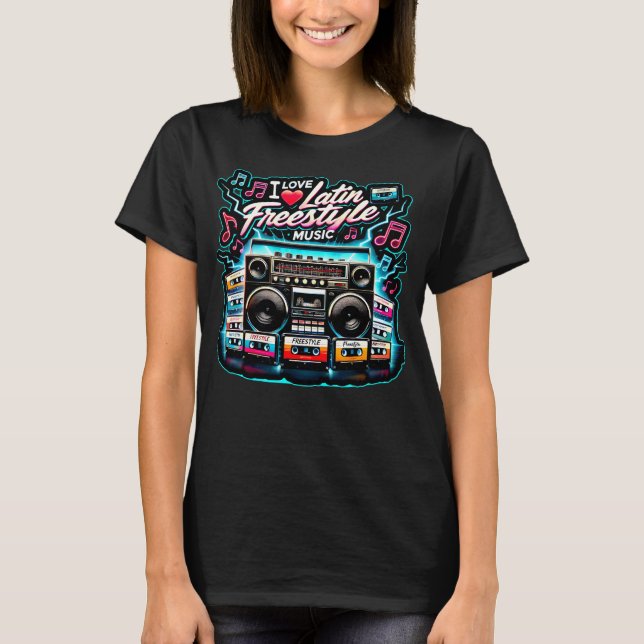 T-shirt I Love Latin Freestyle Music (Devant)