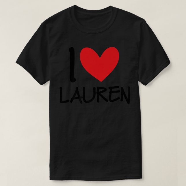 T-shirt I Love Lauren Nom Fille Personnalisée Femme Bff Fr (Design devant)