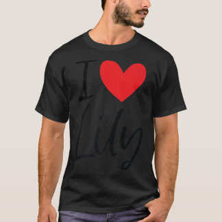 T-shirt I Love Lily