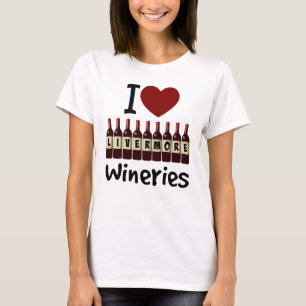 T-shirt I Love Livermore Wineries Coeur et bouteilles de v
