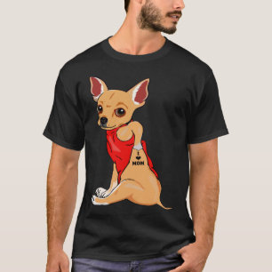 T-shirt I Love Maman Tattoo Chihuahua Chig Femmes Chihuahu