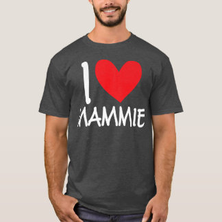 T-shirt I Love Mammie Name Heart Personalized Girl Woman B