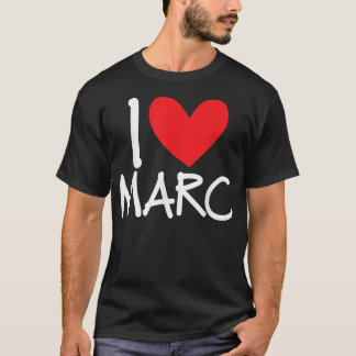 T-shirt I Love Marc Nom Hommes Personnalisés Guy BFF Ami H