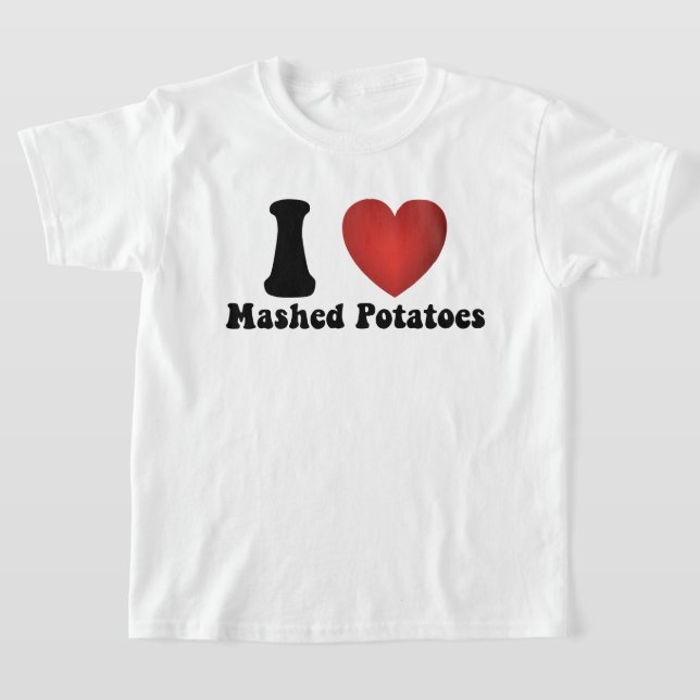 T-shirt I Love Mashed Potatoes Thanksgiving Diner Cadeau (Poser)