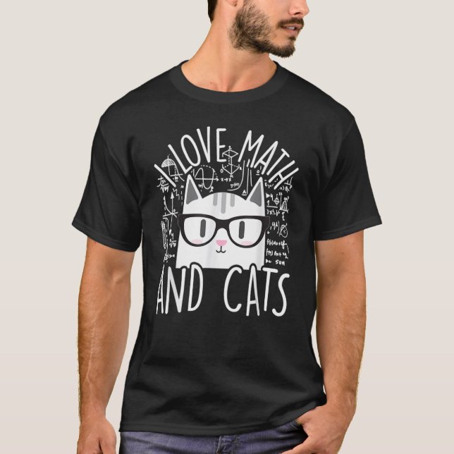 T-shirt I Love Math And Cats Cute Kitty Cat Feline (Devant)