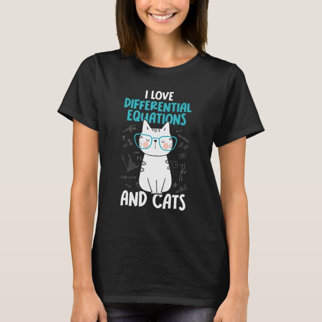 T-shirt I Love Math and Cats     Differential Equations (Devant)