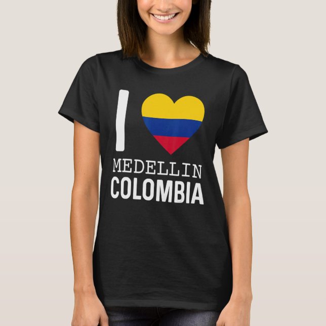 T-shirt I Love Medellin Colombia Drapeau Carte Colombian P (Devant)