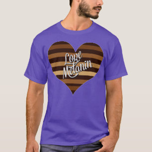 T-shirt I Love Melanin Heart Valentines Day