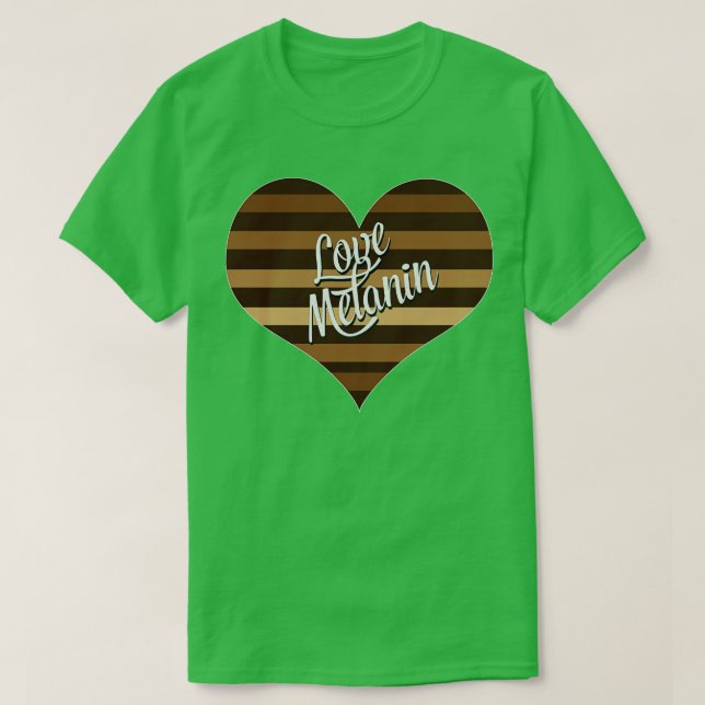T-shirt I Love Melanin Heart Valentines Day (Design devant)