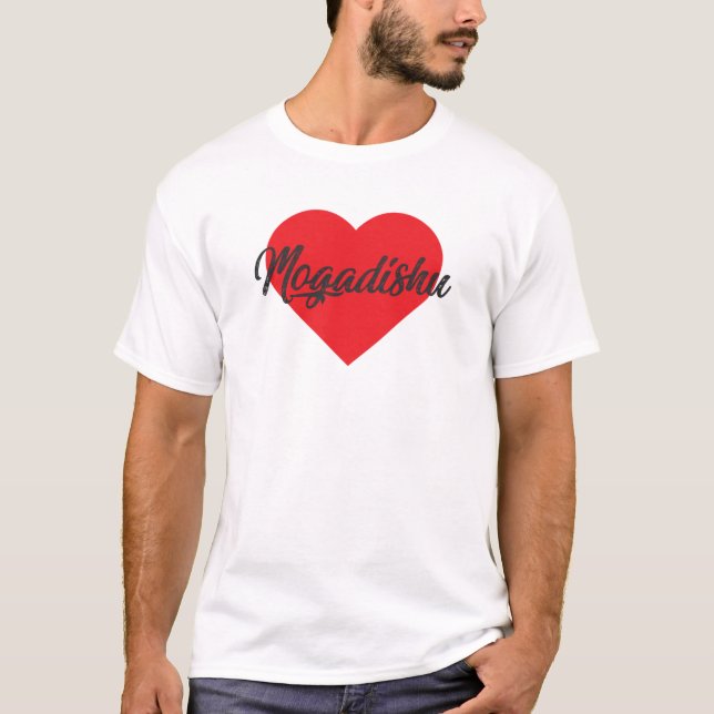T-shirt I Love Mogadishu - Somalie (Devant)