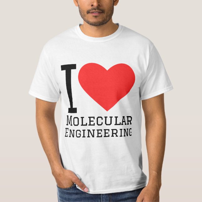 T-shirt I love molecular engineering  (Devant)