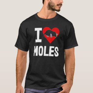 T-shirt I Love Moles Femmes mignonne Little Mole Love 1