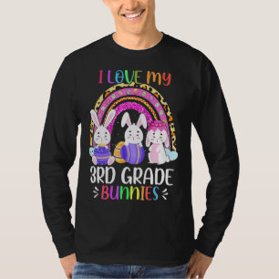 T-shirt I Love My 3e Grade Bunnies Enseignant Bunny Egg Es