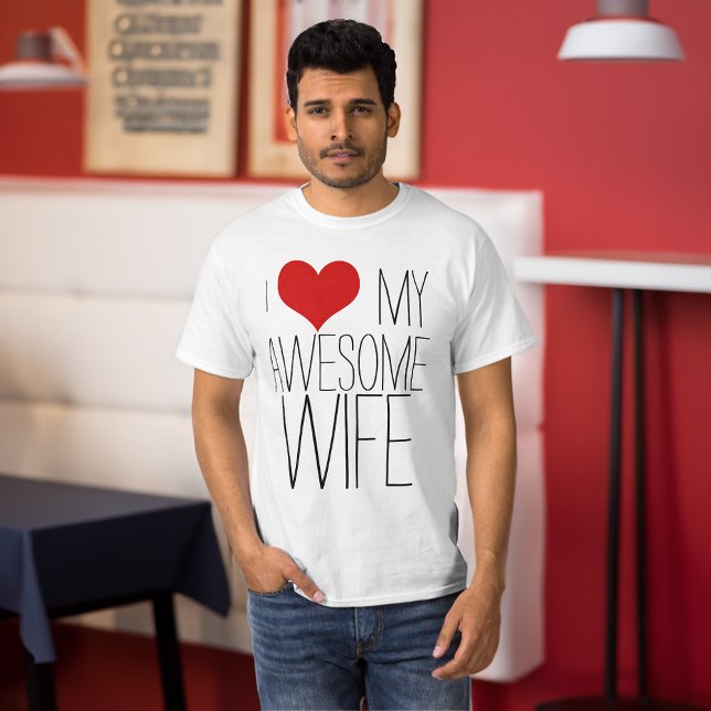 T-shirt I Love My Awesome Wife, Sa Saint Valentin (i love my awesome wife mens valentines day shirt)