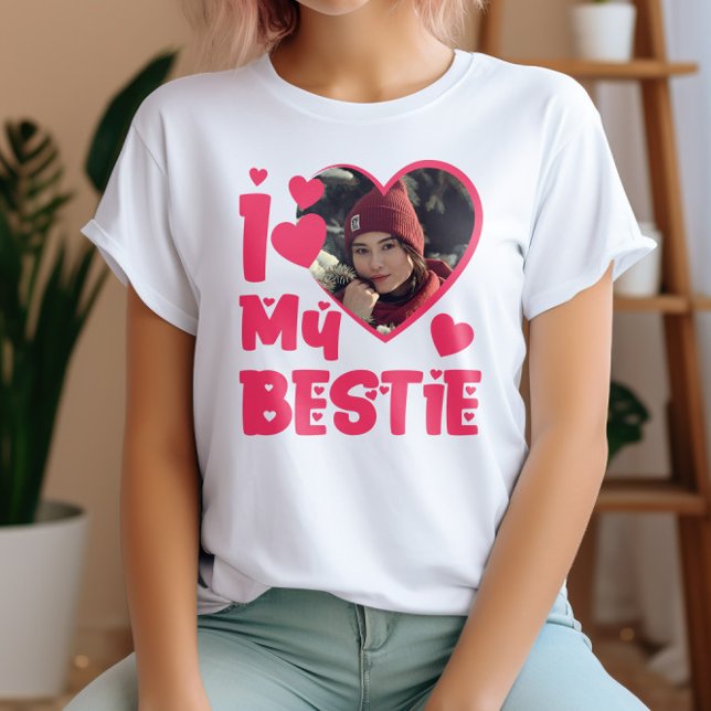 T-shirt I Love My Bestie Photo personnalisée (Créateur téléchargé)