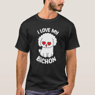 T-shirt I Love My Bichon Chien éleveur de chiot propriétai