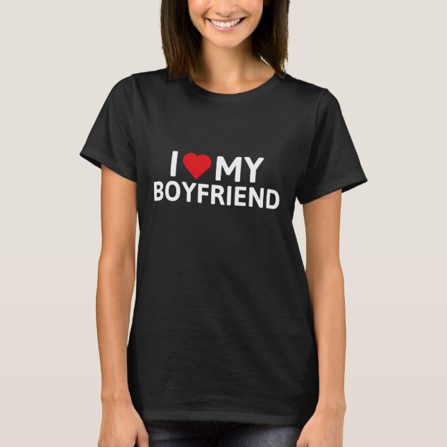 T-shirt I Love My Boyfriend (Devant)