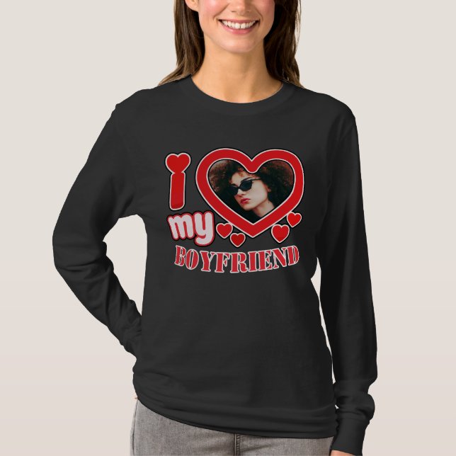 T-shirt I Love My Boyfriend Personnalisé (Devant)