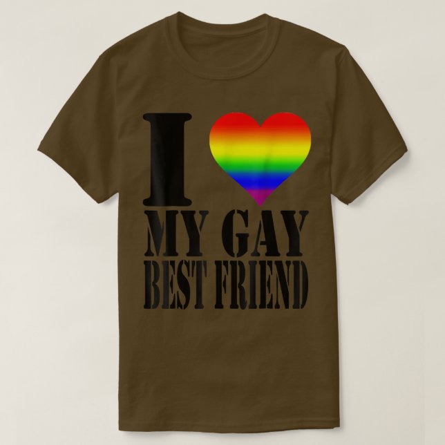 T-shirt I Love My Gay Best Friend Shirt Rainbow Flag LGBTQ (Design devant)