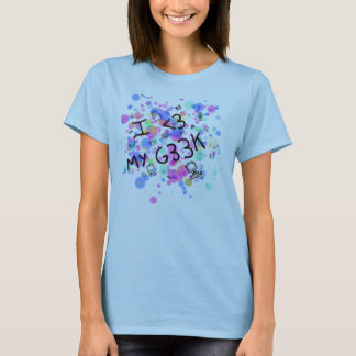 T-shirt I love my geek chemisette