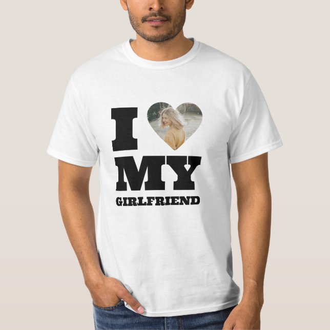 T-shirt I Love My Girlfriend Custom Photo Heart (Devant)