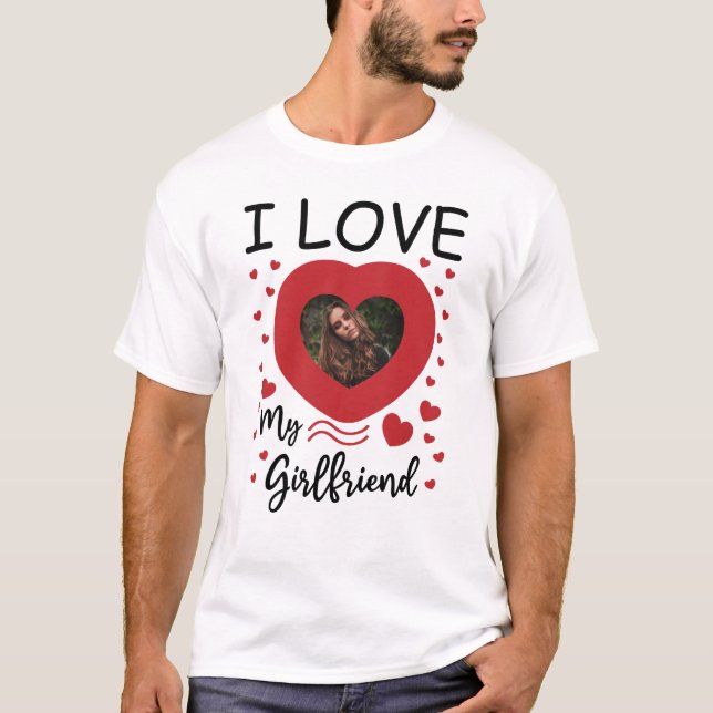 T-shirt I Love My Girlfriend Heart Photo personnalisée (Devant)