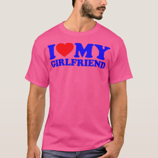T-shirt I Love My Girlfriend I Heart My Girlfriend GF (8) 