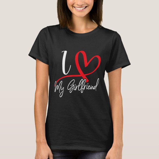 T-shirt I Love My Girlfriend Red Heart Couples Valentines  (Devant)