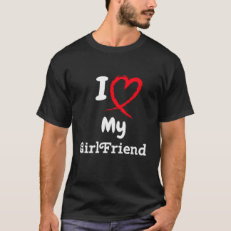 T-shirt I Love My Girlfriend Shirt I Heart My Girlfriend 