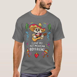 T-shirt I Love My Hot Meican Boyfriend Meico Pride friends