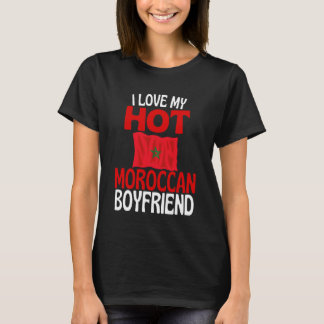 T-shirt I Love My Hot Moroccan Boyfriend Funny Morocco