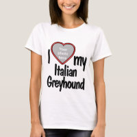 I Love My Italian Greyhound - Red Heart Dog Photo