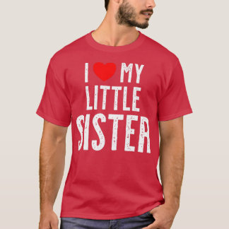 T-shirt I love my little Sister 