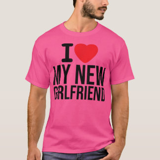 T-shirt I Love my new girlfriend Boyfriend Red heart Match