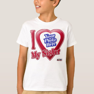 T-shirt I Love My Sister - Photo